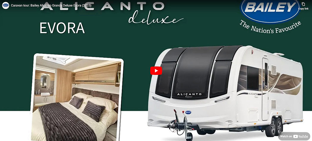 Bailey Alicanto Grande Deluxe Evora Video Link